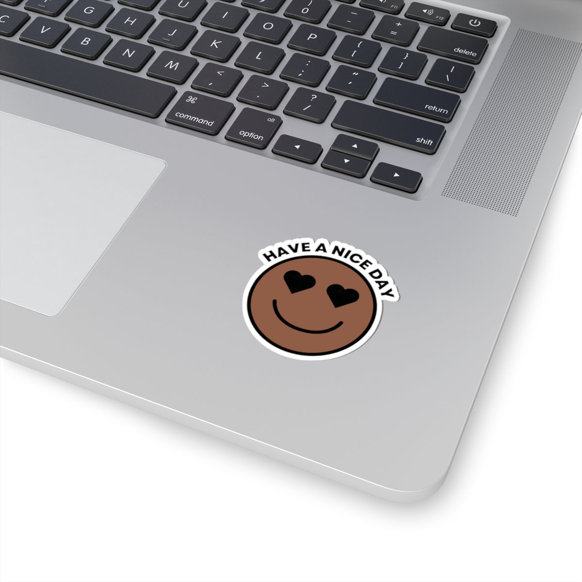 Cute 'Have a Nice Day' Kiss-Cut Stickers, Fun Laptop Decals, Positive Vibes Stickers, Aesthetic Decor, Gift for Friends, Mood Boosters