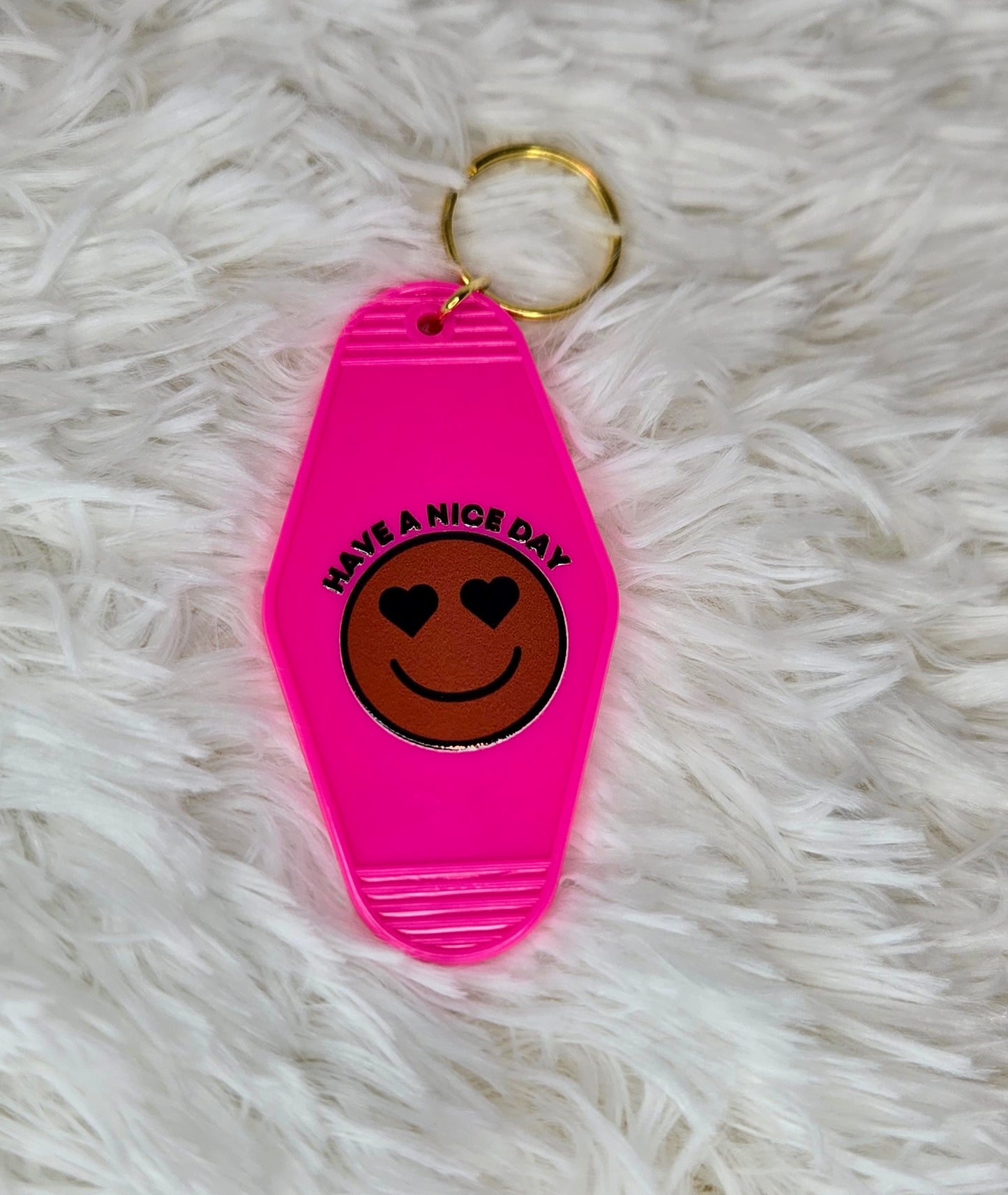 Have a Nice Day Keychain