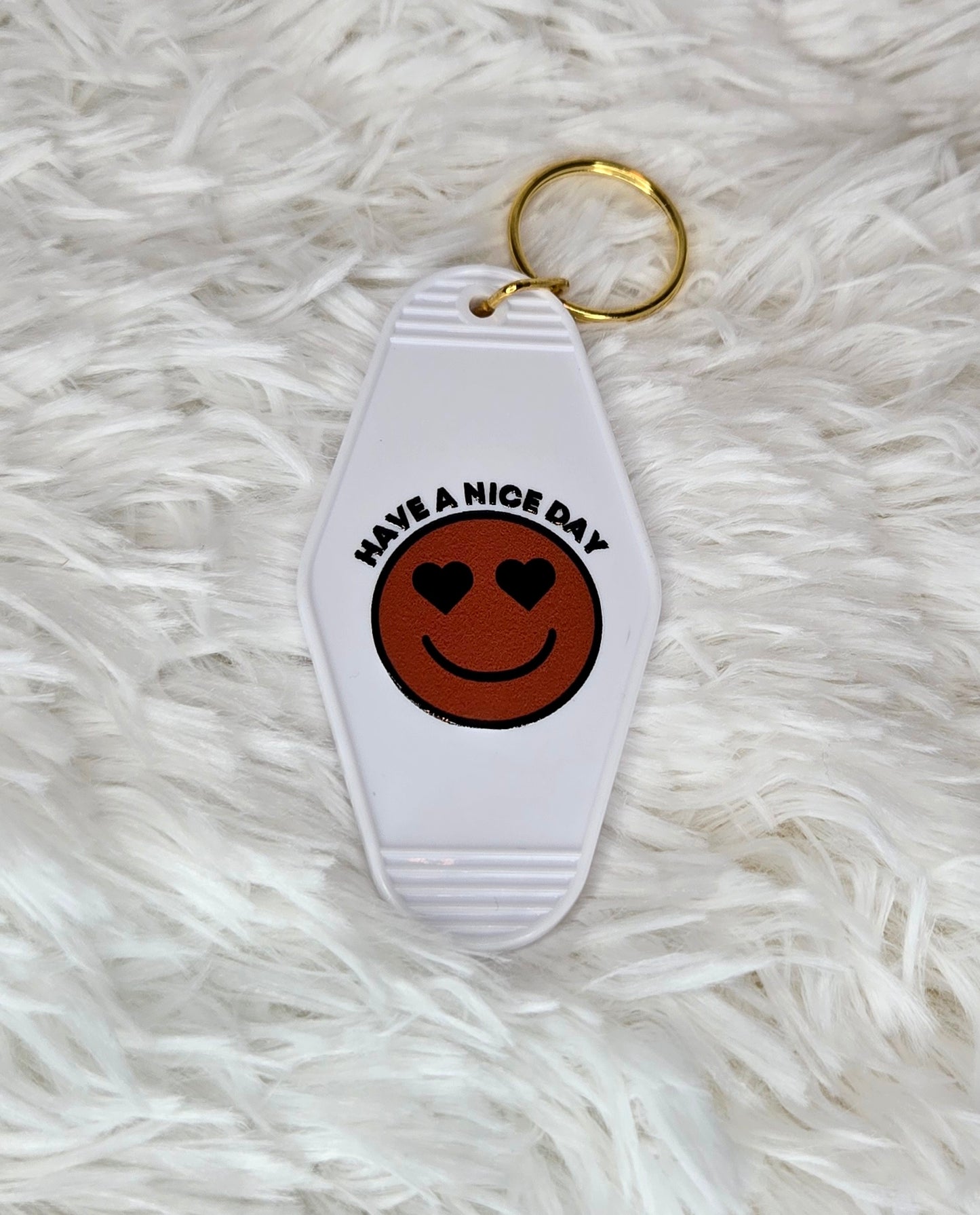 Have a Nice Day Keychain
