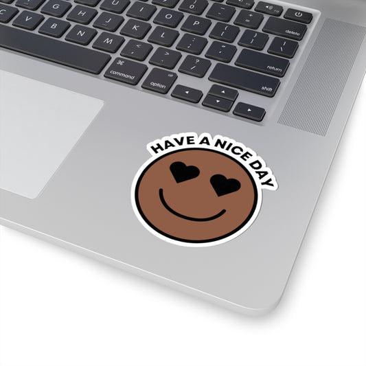 Cute 'Have a Nice Day' Kiss-Cut Stickers, Fun Laptop Decals, Positive Vibes Stickers, Aesthetic Decor, Gift for Friends, Mood Boosters