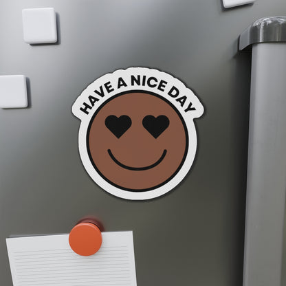 Smiley Face Die-Cut Magnet - Positive Vibes Decor, Cute Fridge Magnet, Gift for Friends, Office & Home Decor, 'Have a Nice Day'