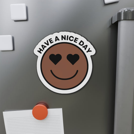 Smiley Face Die-Cut Magnet - Positive Vibes Decor, Cute Fridge Magnet, Gift for Friends, Office & Home Decor, 'Have a Nice Day'
