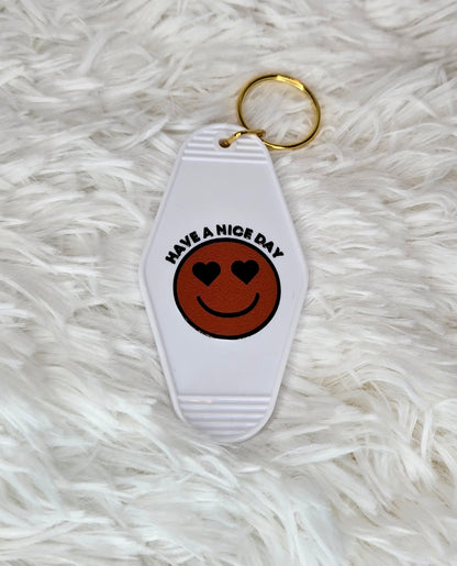 Have a Nice Day Keychain